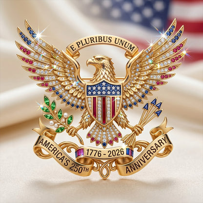 US 250th Anniversary Bald Eagle Brooch Pin — Celebrate 250 Years of American Freedom (1776–2026)